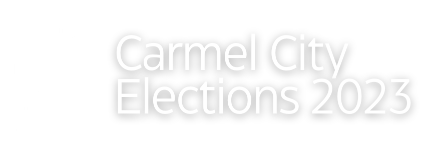 Carmel City Elections 2023